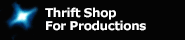 Thrift Shop For Production